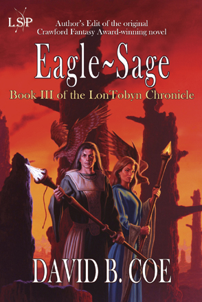 Eagle-Sage, by David B. Coe
